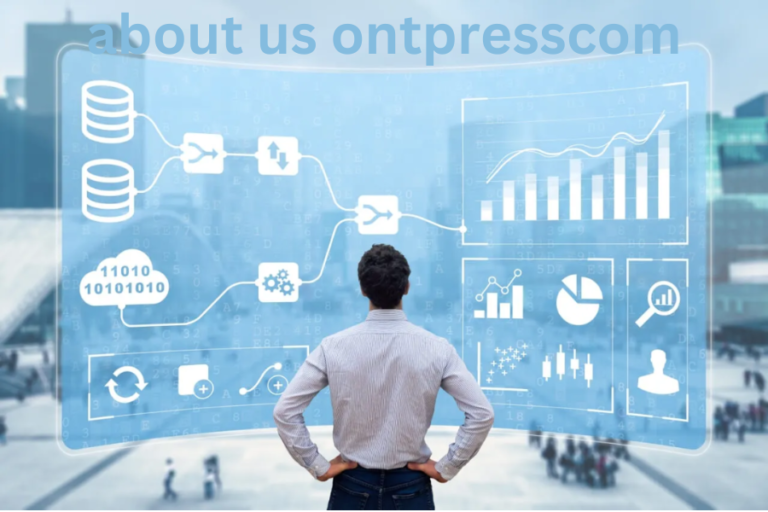 Discovering Ontpresscom: A Comprehensive Guide to Your Ultimate Information Hub